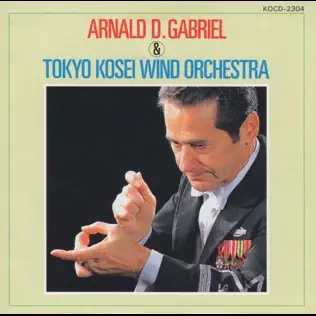 Arnald D. Gabriel and Tokyo Kosei Wind Orchestra - hier klicken