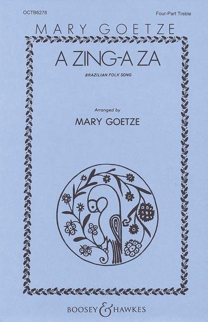 A Zing-A Za (Brasilianisches Volkslied) - hier klicken