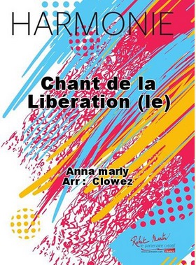 Le Chant de la lib�ration - hier klicken