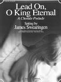 Lead On, O King Eternal - hier klicken