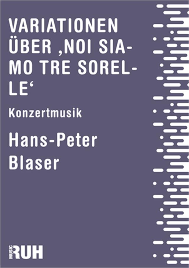 Variationen �ber 'Noi siamo tre sorelle' - hier klicken