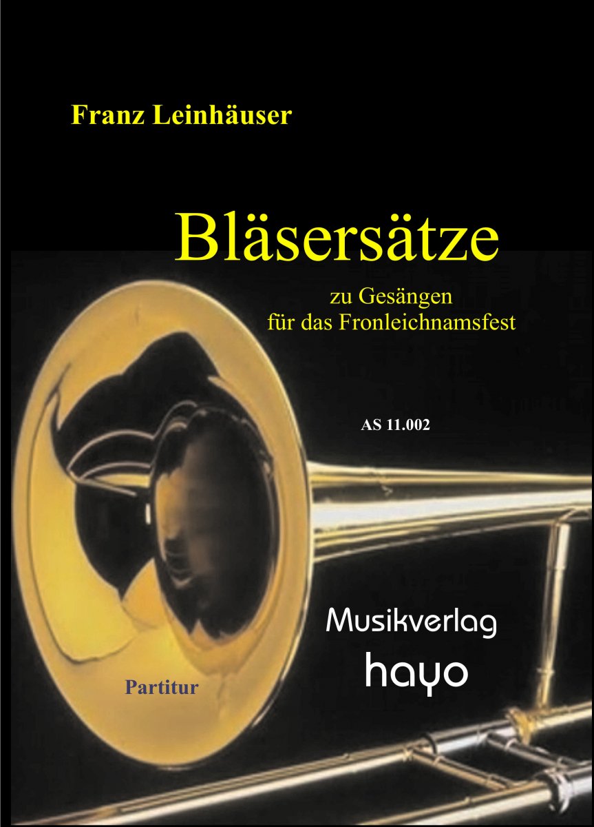 Bl�sers�tze zu Ges�ngen f�r das Fronleichnamsfest - hier klicken