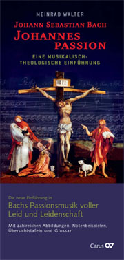 Flyer J.S. Bach: Johannespassion von Meinrad Walter - hier klicken
