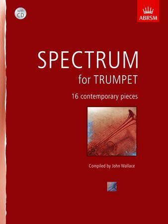 Spectrum for Trumpet with CD: 16 contemporary pieces - hier klicken