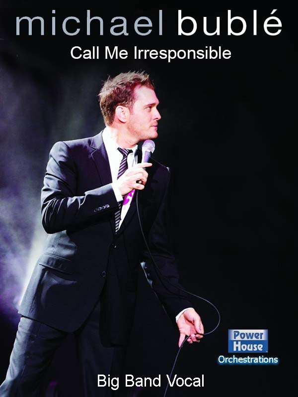 Call Me Irresponsible - hier klicken