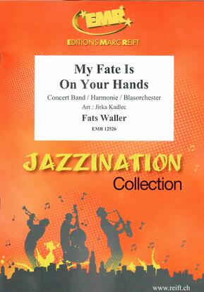 My Fate Is On Your Hands (Concert Rag) - hier klicken