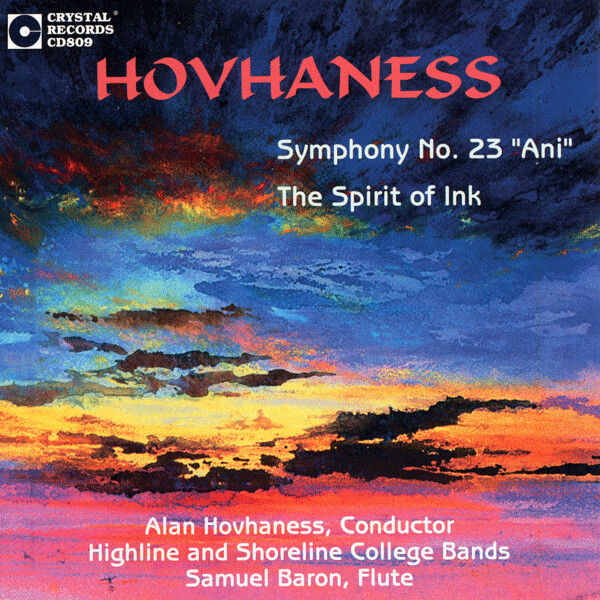 Alan Hovhaness Symphony #23: "Ani"; The Spirit of Ink - hier klicken