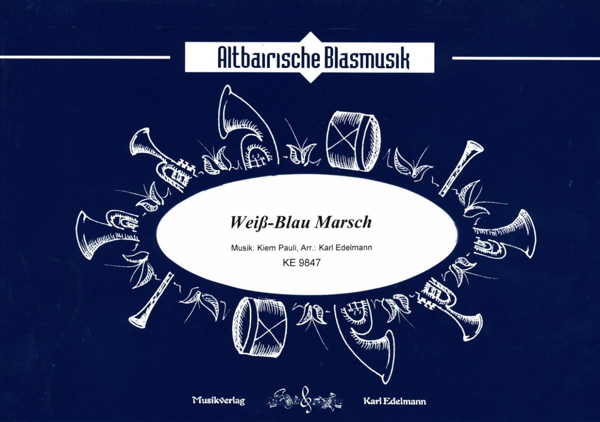 Weiss Blau Marsch - hier klicken Weiss Blau Marsch - hier klicken
