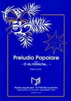 Preludio Popolare (�ber 'O du fr�hliche...') - hier klicken