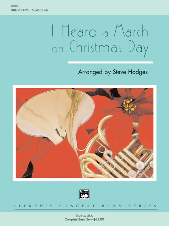 I Heard a March on Christmas Day - hier klicken I Heard a March on Christmas Day - hier klicken