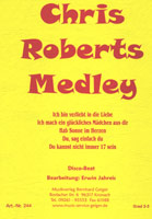 Chris Roberts Medley - hier klicken Chris Roberts Medley - hier klicken