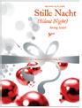 Stille Nacht / Silent Night