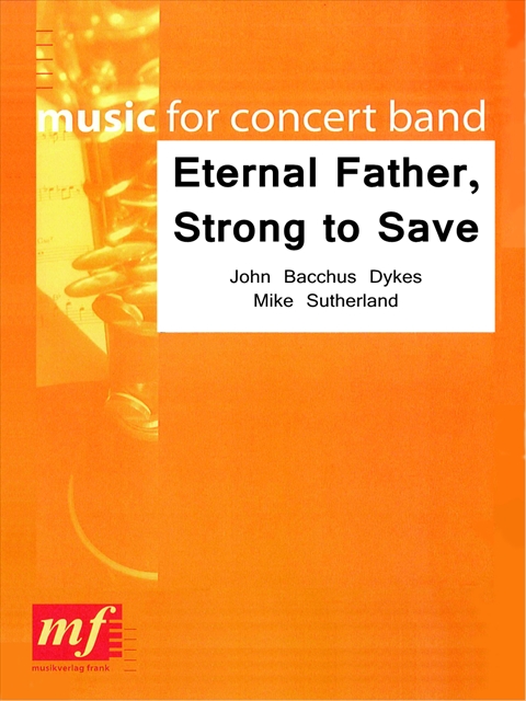 Eternal Father, Strong to Save - hier klicken Eternal Father, Strong to Save - hier klicken