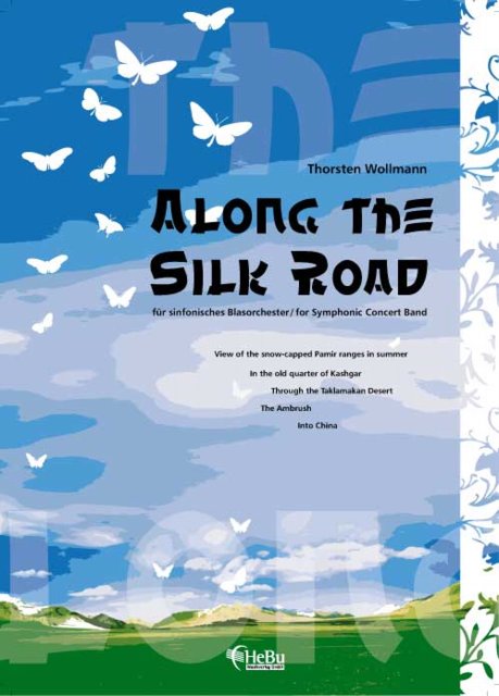 Along the Silk Road - hier klicken