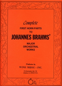 Complete First Horn Parts to Johannes Brahms' Major Orchestral Works - hier klicken