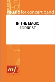 In the Magic Forrest - hier klicken