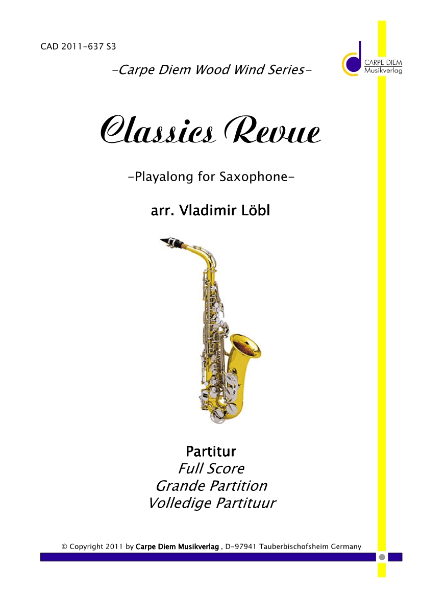 Classics Revue - für Saxophon - hier klicken Classics Revue - für Saxophon - hier klicken