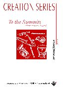 To the Summits - hier klicken To the Summits - hier klicken