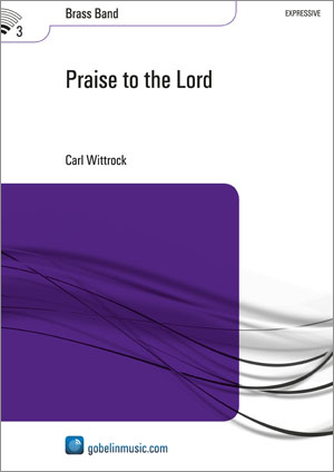 Praise to the Lord - hier klicken