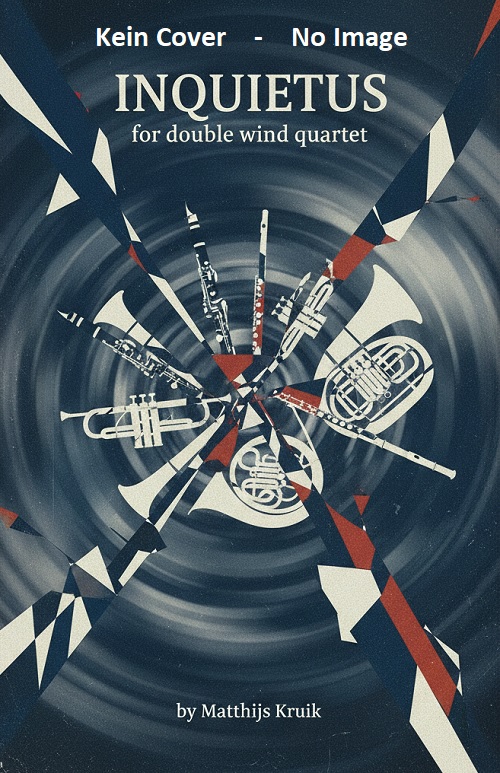 Inquietus (f�r doppel Bl�serquintett) - hier klicken