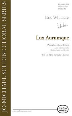 Lux Aurumque (Light and Gold) - hier klicken Lux Aurumque (Light and Gold) - hier klicken