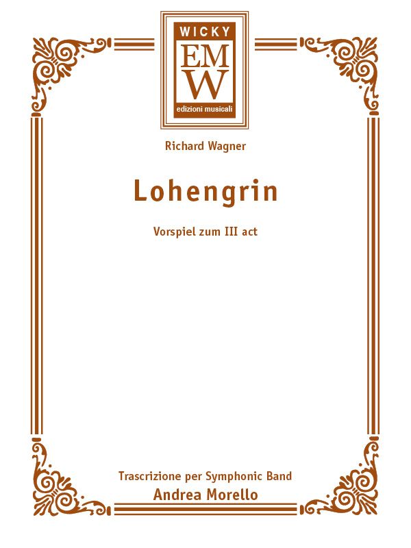 Lohengrin (Vorspiel zum III Akt) - hier klicken