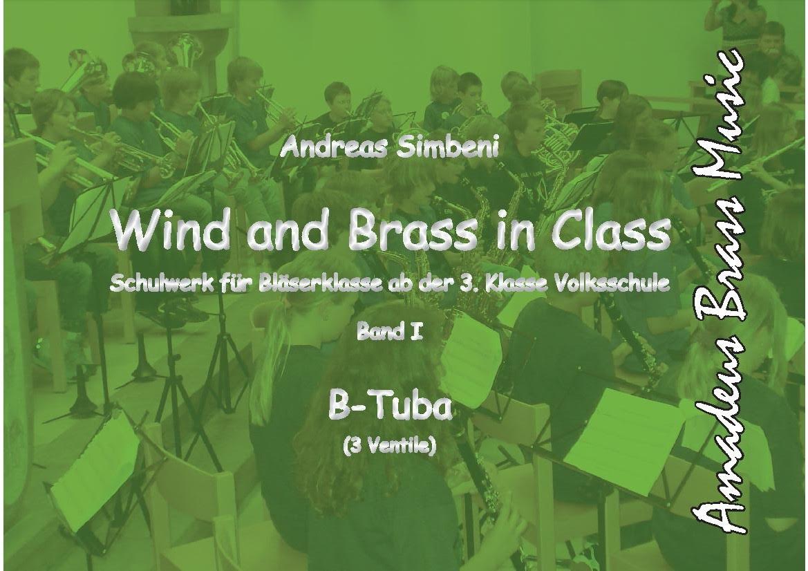 Wind and Brass in Class #1 (Schulwerk f�r Bl�serklasse) - hier klicken