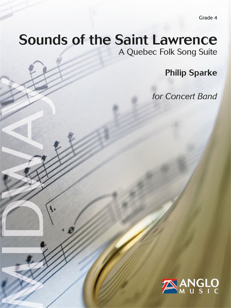 Sounds of the Saint Lawrence (A Quebec Folk Song Suite) - hier klicken