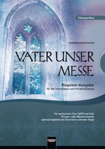 Vater unser-Messe (Requiem Ausgabe) - hier klicken