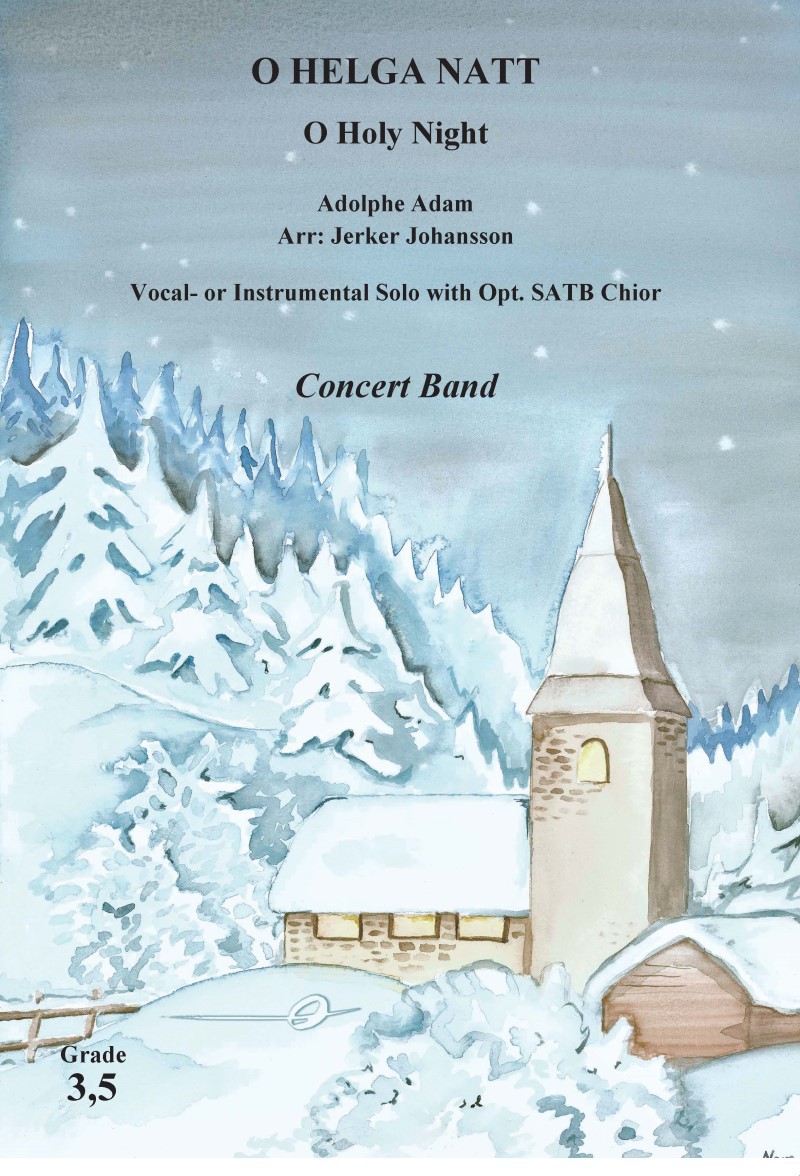 O Helga natt (O Holy Night; Cantique de Noel) - hier klicken