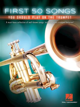 First 50 Songs You Should Play on the Trumpet - hier klicken First 50 Songs You Should Play on the Trumpet - hier klicken