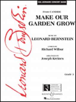 Make Our Garden Grow (from Candide) - hier klicken