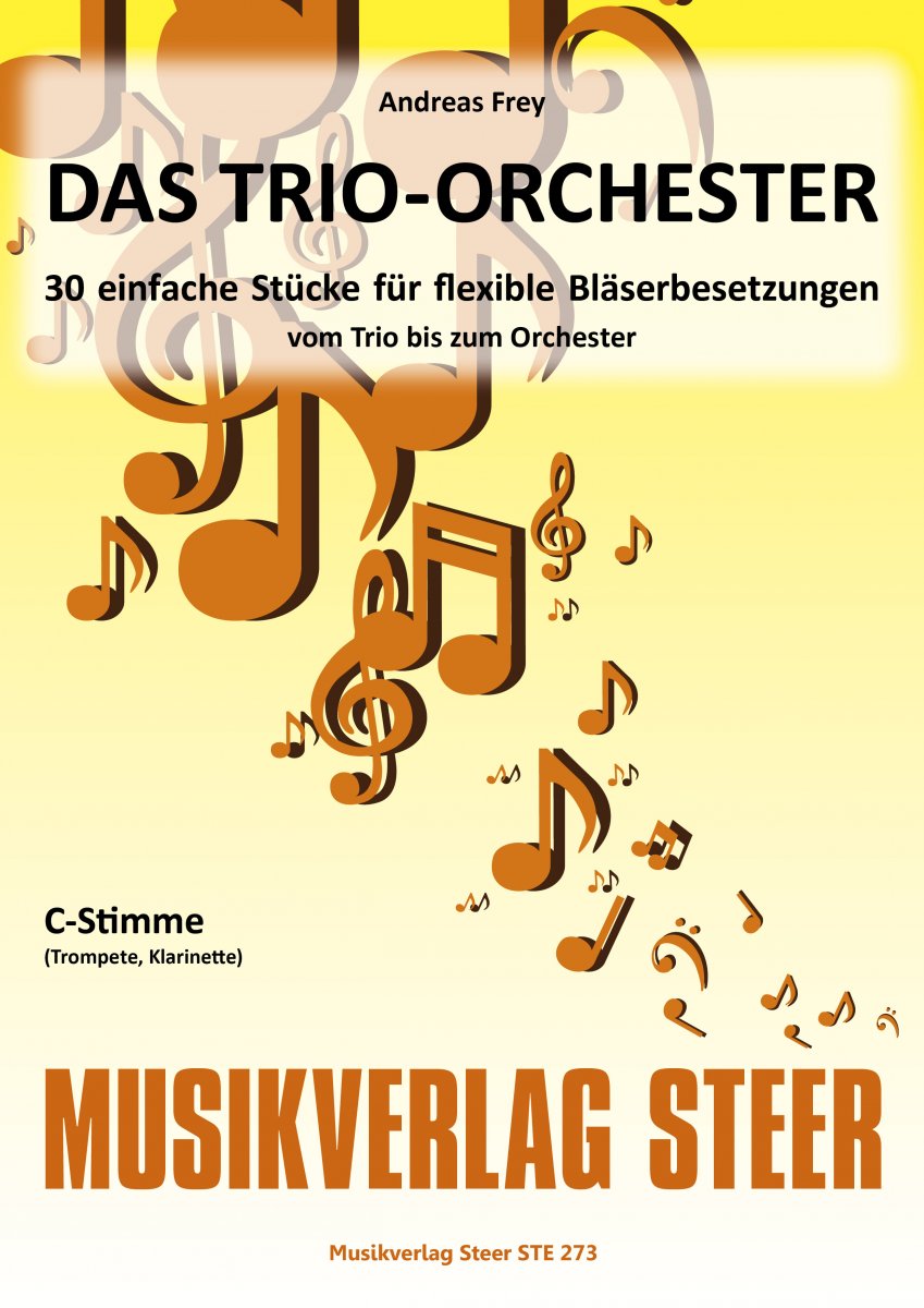 Trio-Orchester, Das (C-Stimme Klar, Trp) - hier klicken