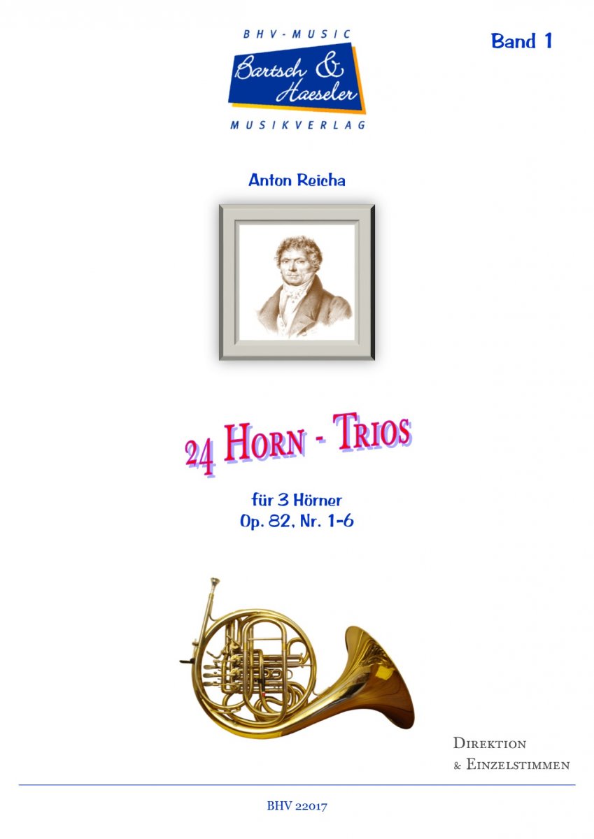 24 Horn -Trios Op. 82 (Nr. 1 - 6) - hier klicken 24 Horn -Trios Op. 82 (Nr. 1 - 6) - hier klicken