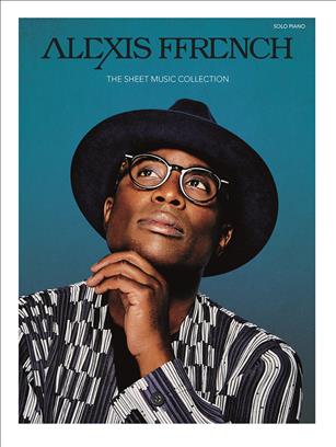 Alexis Ffrench (The Sheet Music Collection) - hier klicken Alexis Ffrench (The Sheet Music Collection) - hier klicken