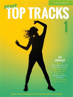 Deine Top Tracks f�r Ukulele 1 - hier klicken