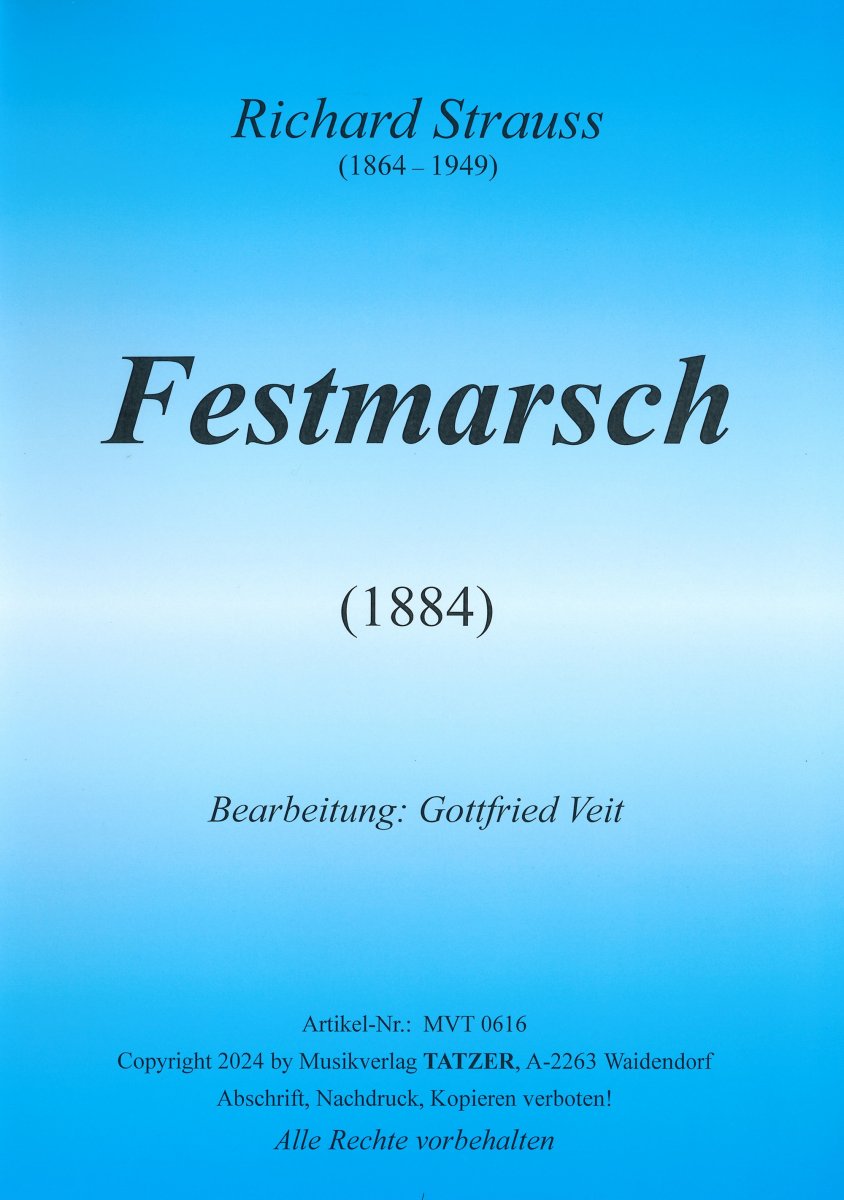 Festmarsch (1884) - hier klicken Festmarsch (1884) - hier klicken