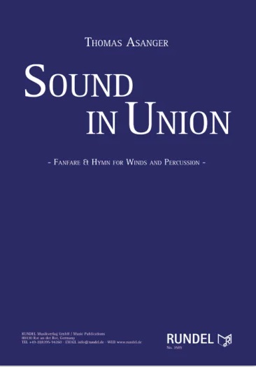 Sound in Union (Fanfare & Hymn) - hier klicken Sound in Union (Fanfare & Hymn) - hier klicken