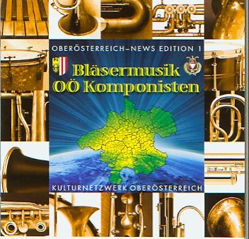 Bläsermusik OÖ Komponisten: Oberösterreich-News Edition #1 - click here