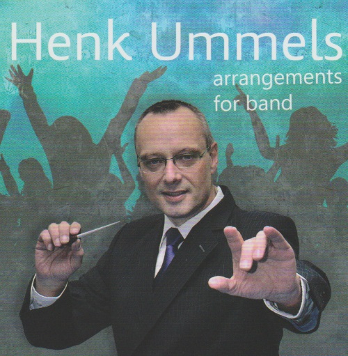 New Compositions for Concert Band 71: Henk Ummels arrangements - cliquer ici