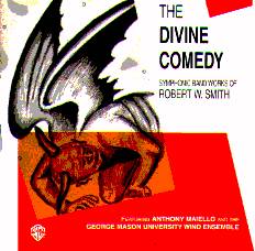 Divine Comedy: Symphonic Band Works of Robert W. Smith - hier klicken