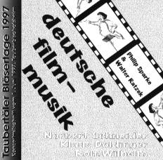 Taubertler Blsertage 1997: Deutsche Filmmusik - hier klicken