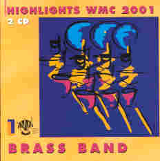 Highlights WMC 2001 Brass Band - hier klicken