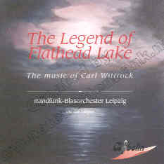 Legend of Flathead Lake, The (The Music of Carl Wittrock) - hier klicken