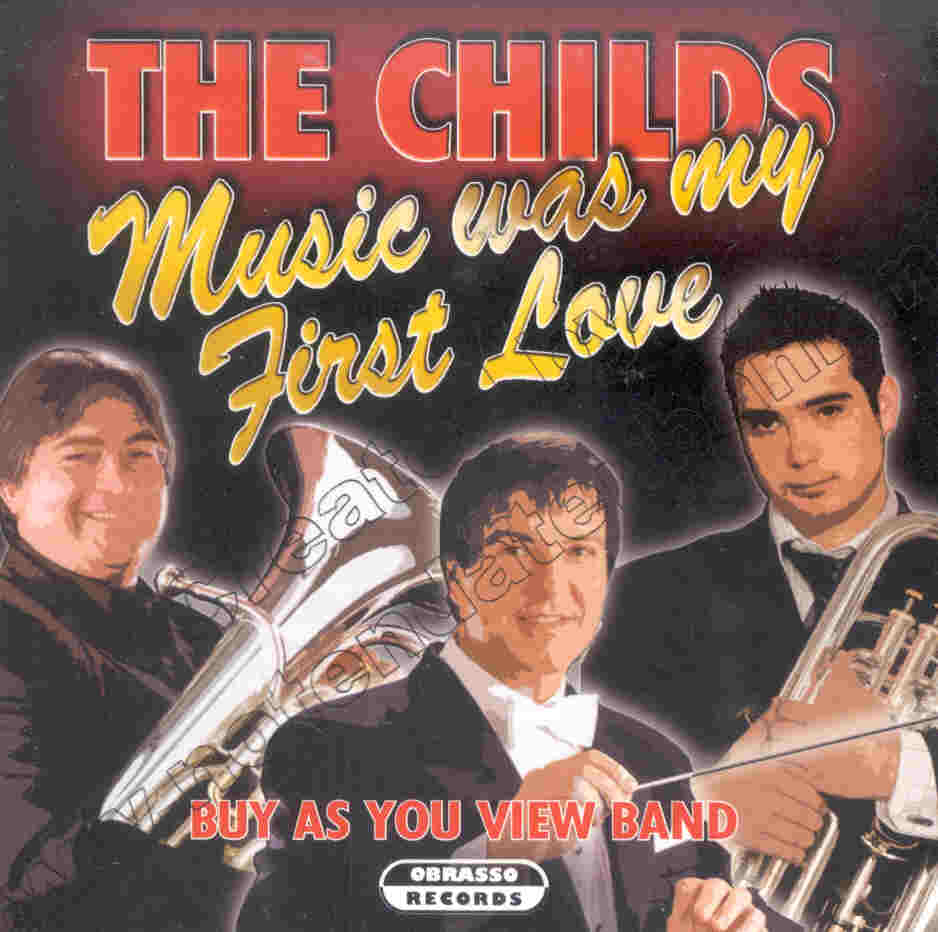 Childs, The: Music Was My First Love - hier klicken