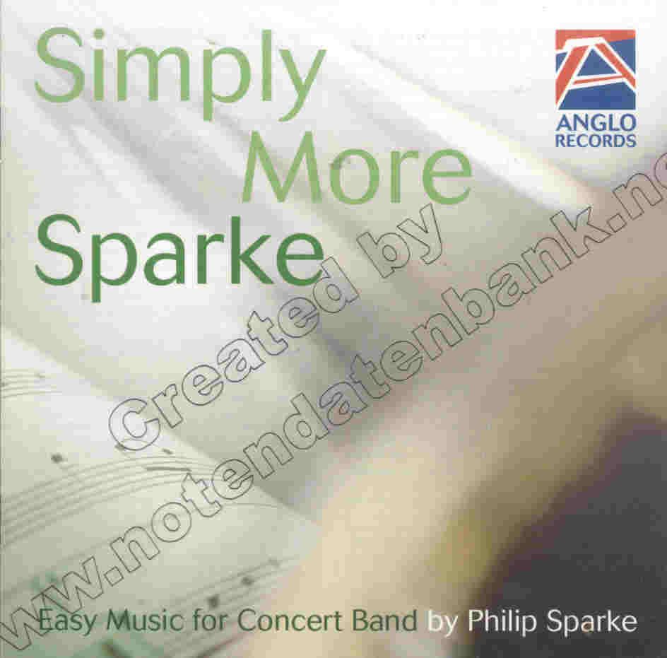 Simply More Sparke (Easy Music for Concert Band) - klik hier