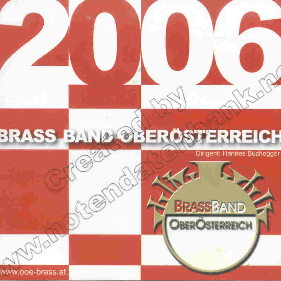 2006 - Brass Band Obersterreich - hier klicken