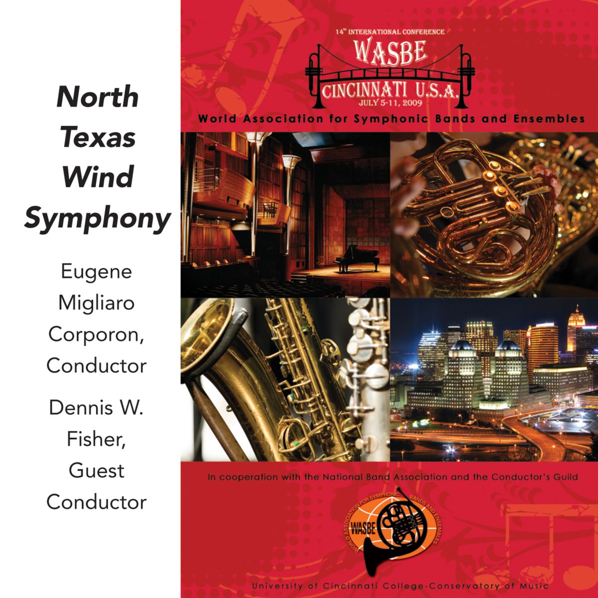 2009 WASBE Cincinnati, USA: North Texas Wind Symphony - hier klicken