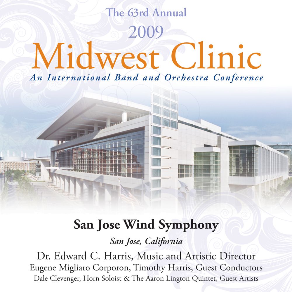 2009 Midwest Clinic: San Jose Wind Symphony - clicca qui