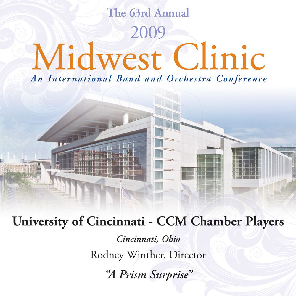 2009 Midwest Clinic: University of Cincinnati - CCM Chamber Players - hier klicken